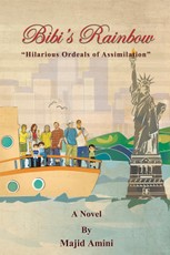 Bibi's Rainbow: Hilarious Ordeals of Assimilation