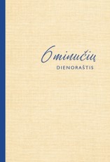 6 minučių dienoraštis: ši knyga pakeis jūsų gyvenimą