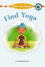 Jeet and Fudge: Find Their Zen