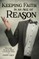 Keeping Faith in an Age of Reason