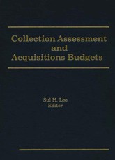 Collection Assessment and Acquisitions Budgets