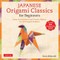 Japanese Origami Classics for Beginners