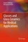 Glasses and Glass Ceramics for Medical Applications