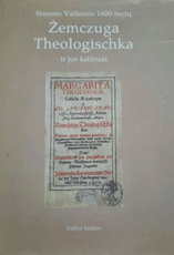 Simono Vaišnoro 1600 metų Żemczuga Theologischka ir jos šaltiniai