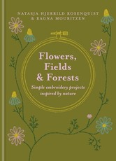 Flowers, Fields and Forests