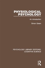 Green, S: Physiological Psychology