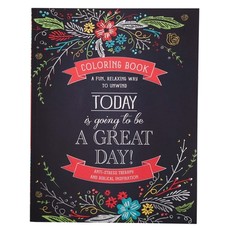 Today Is Going to Be a Great Day!