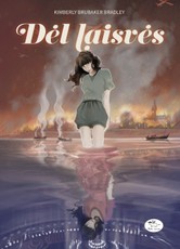 Dėl laisvės. Vienos prancūzų šnipės istorija Dėl laisvės. Vienos prancūzų šnipės istorija