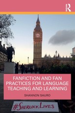 Fanfiction and Fan Practices for Language Teaching and Learning