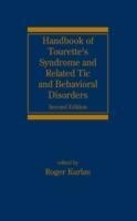 Handbook of Tourette's Syndrome and Related Tic and Behavior