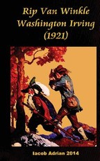 Rip Van Winkle Washington Irving (1921)