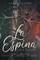 La Espina (The Thorn)