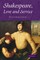 Shakespeare, Love and Service