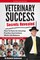 Veterinary Success Secrets Revealed