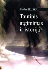 Tautinis atgimimas ir istorija