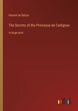 The Secrets of the Princesse de Cadignan
