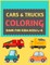 Cars & Trucks Coloring Book For Kids Ages 4-8
