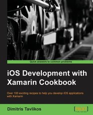 IOS Development with Xamarin Cookbook