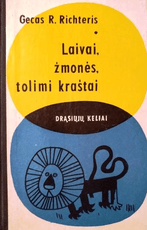 Laivai, žmonės, tolimi kraštai