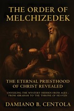 The Order Of Melchizedek