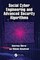 Social Cyber Engineering and Advanced Security Algorithms
