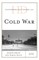 Historical Dictionary of the Cold War