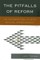 The Pitfalls of Reform