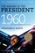 The Making of the President, 1960
