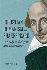 Christian Humanism in Shakespeare