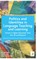The Politics of Language Teaching and Learning