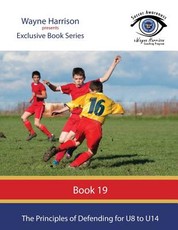 The Principles of Defending for U8 to U14