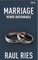 Marriage