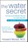 The Water Secret