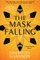 The Mask Falling