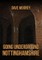 Going Underground: Nottinghamshire