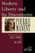 Modern Liberty and Its Discontents