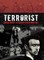 Terrorist: Gavrilo Princip, the Assassin Who Ignited World War I