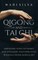 Qigong and Tai Chi