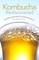 Kombucha Rediscovered