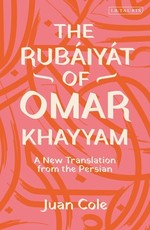 The RubÃ¡iyÃ¡t of Omar Khayyam