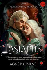 PASLAPTIS. Noroko rūmų trilogija. 1 dalis