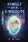 Knells of a Kingdom