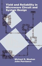 Yield and Reliability in Microwave Circuit and System Design