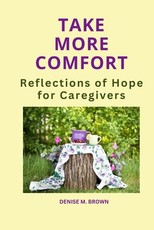 Take More Comfort