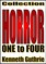 Horror: 1 to 4 (Collection)