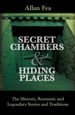 Secret Chambers and Hiding Places
