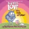 All We Need Is Love and a Really Soft Pillow!