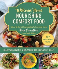 Welcome Home Nourishing Comfort Food