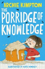 Kimpton, A: Porridge of Knowledge