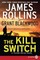 The Kill Switch